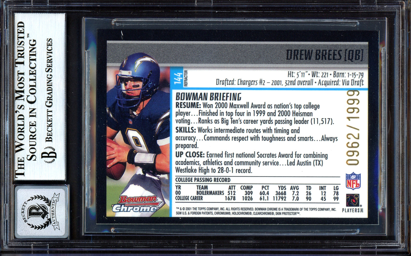 Drew Brees Autographed 2001 Bowman Chrome Refractor Rookie Card #144 San Diego Chargers Auto Grade Gem Mint 10 #962/1999 Beckett BAS #13604570