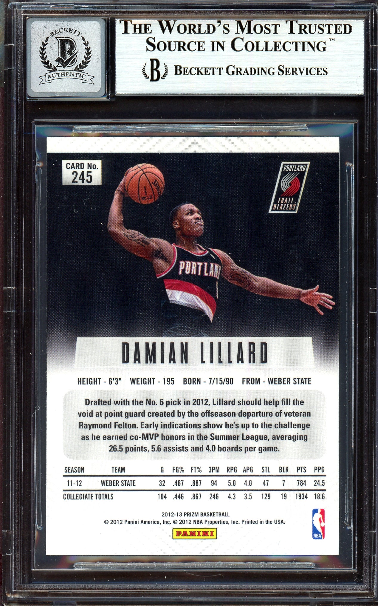 Damian Lillard Autographed 2012-13 Panini Prizm Rookie Card #245 Portland Trail Blazers Auto Grade Gem Mint 10 On Card Beckett BAS #13605093