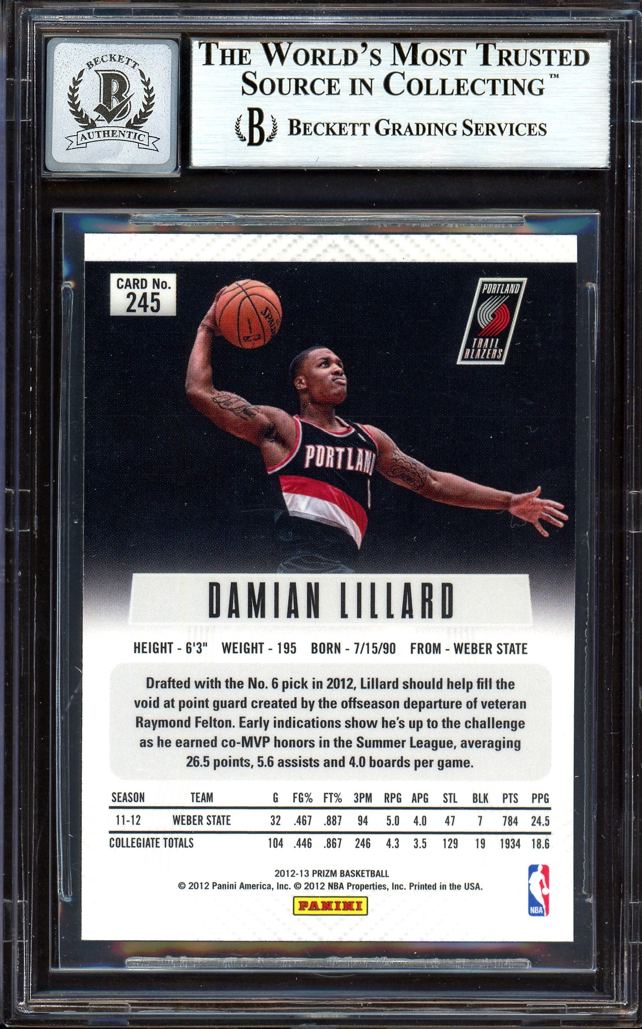 Damian Lillard Autographed 2012-13 Panini Prizm Rookie Card #245 Portland Trail Blazers Auto Grade Gem Mint 10 On Card Beckett BAS #13605094