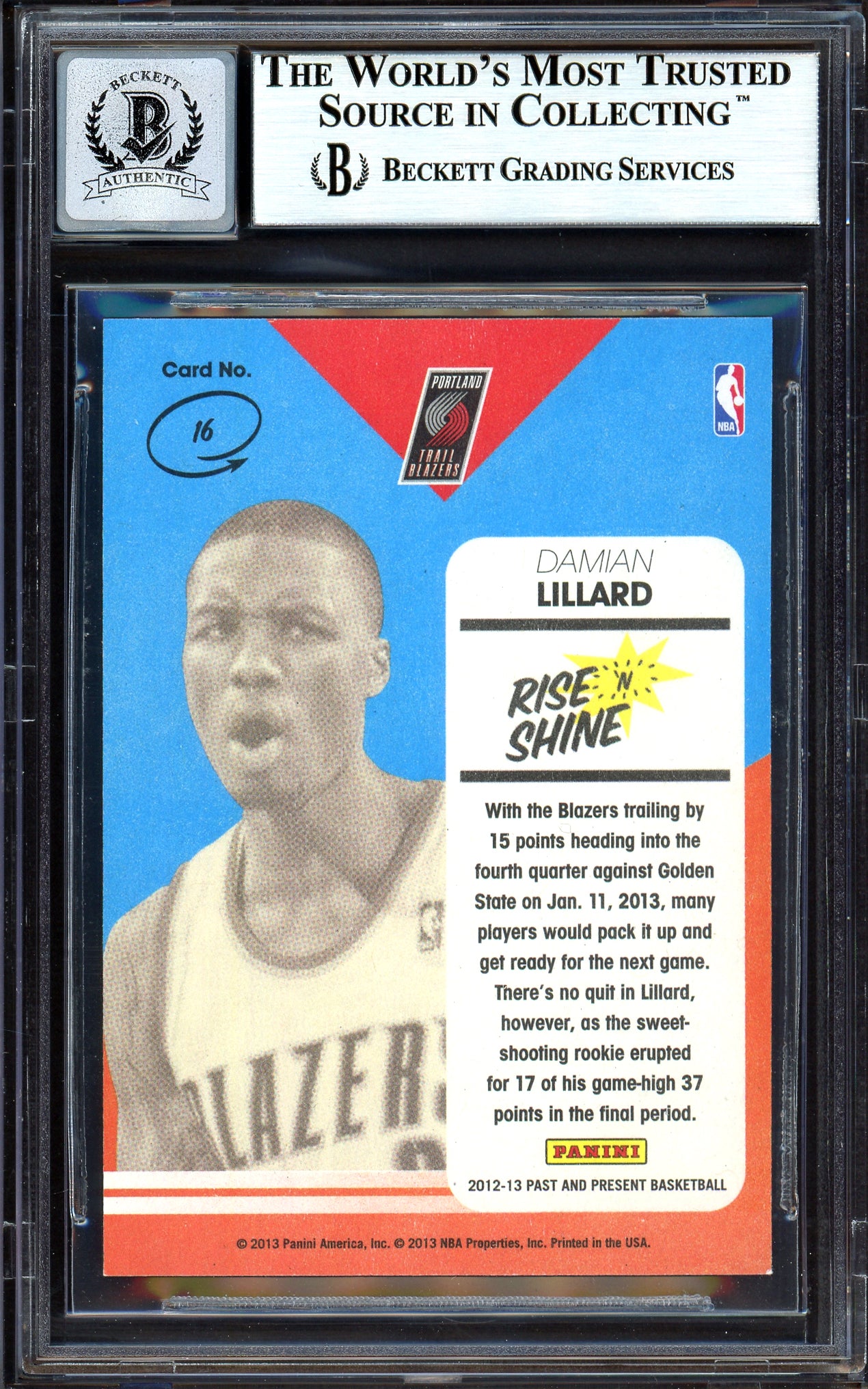 Damian Lillard Autographed 2012-13 Panini Past & Present Rise N Shine Rookie Card #16 Portland Trail Blazers Auto Grade Gem Mint 10 Beckett BAS #13605447