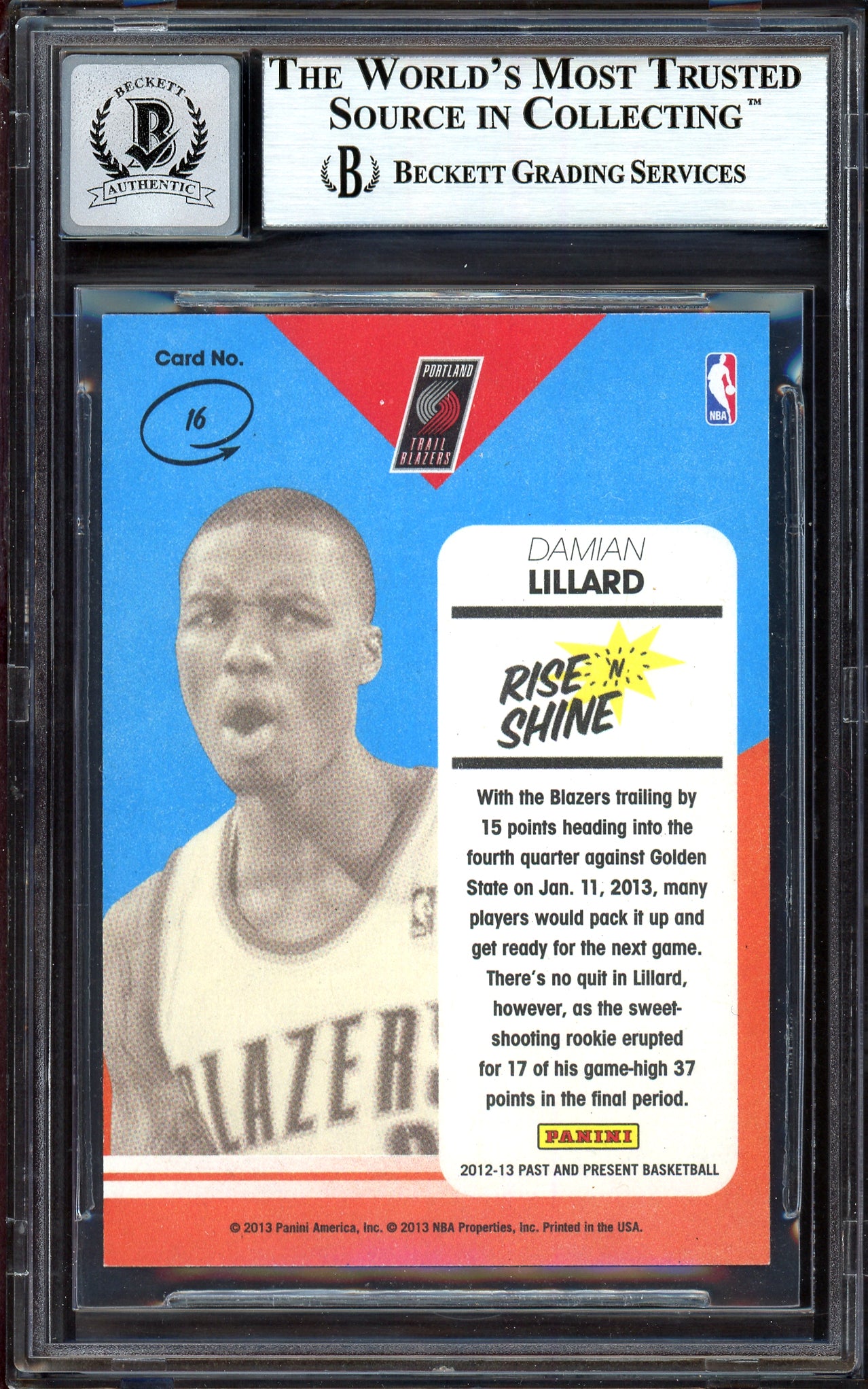 Damian Lillard Autographed 2012-13 Panini Past & Present Rise N Shine Rookie Card #16 Portland Trail Blazers Auto Grade Gem Mint 10 Beckett BAS #13605443
