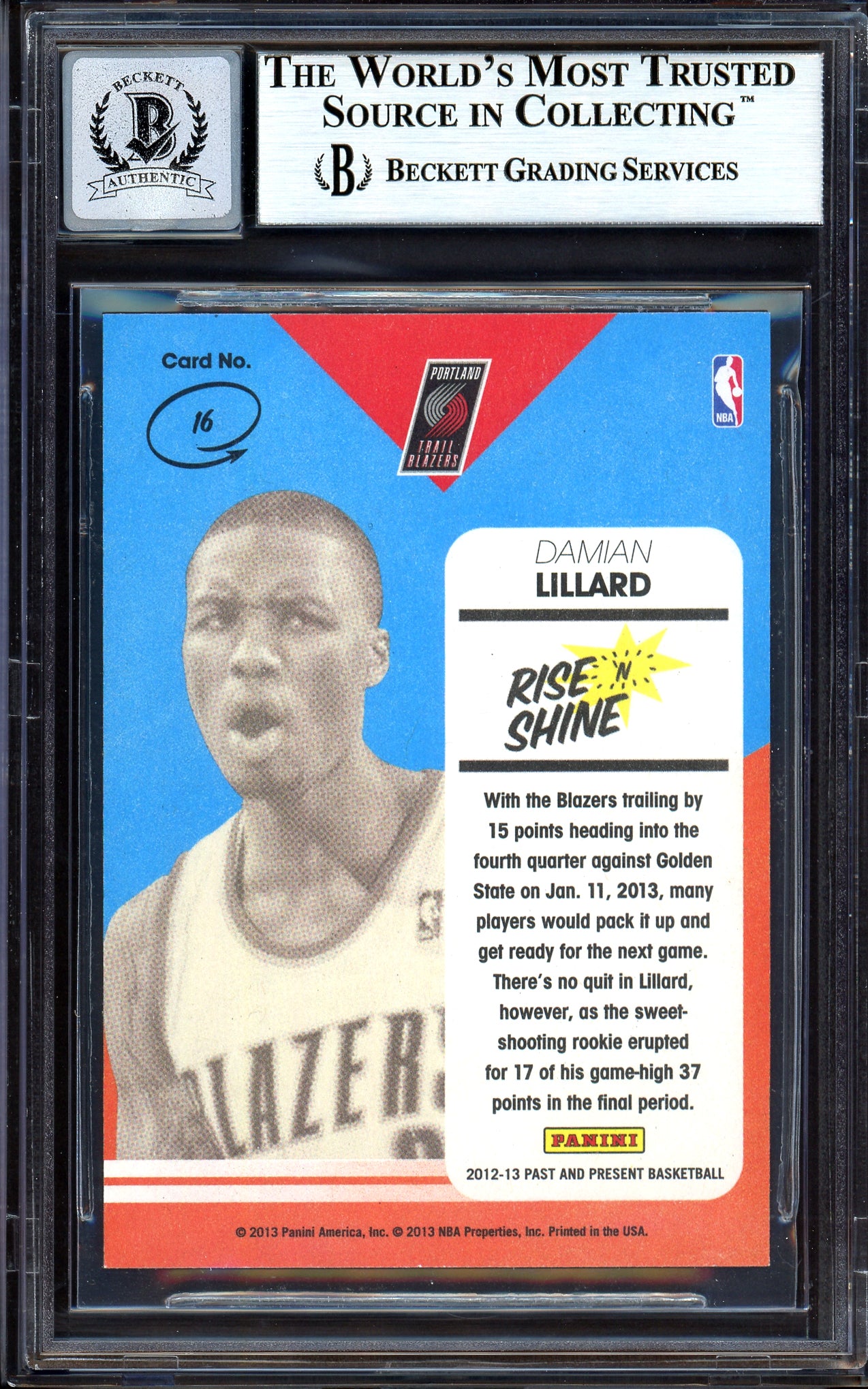 Damian Lillard Autographed 2012-13 Panini Past & Present Rise N Shine Rookie Card #16 Portland Trail Blazers Auto Grade Gem Mint 10 Beckett BAS #13605444