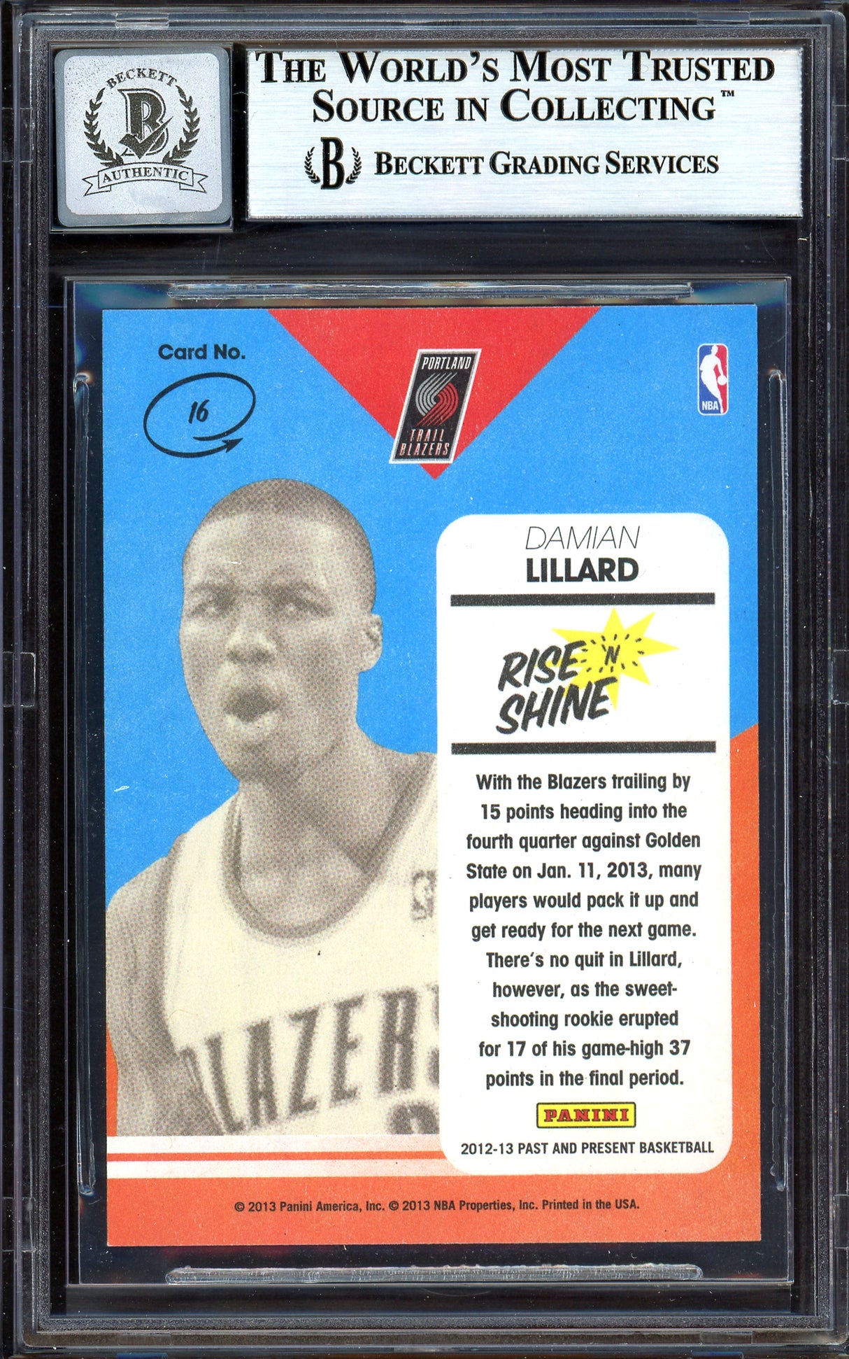Damian Lillard Autographed 2012-13 Panini Past & Present Rise N Shine Rookie Card #16 Portland Trail Blazers Auto Grade Gem Mint 10 Beckett BAS #13605446