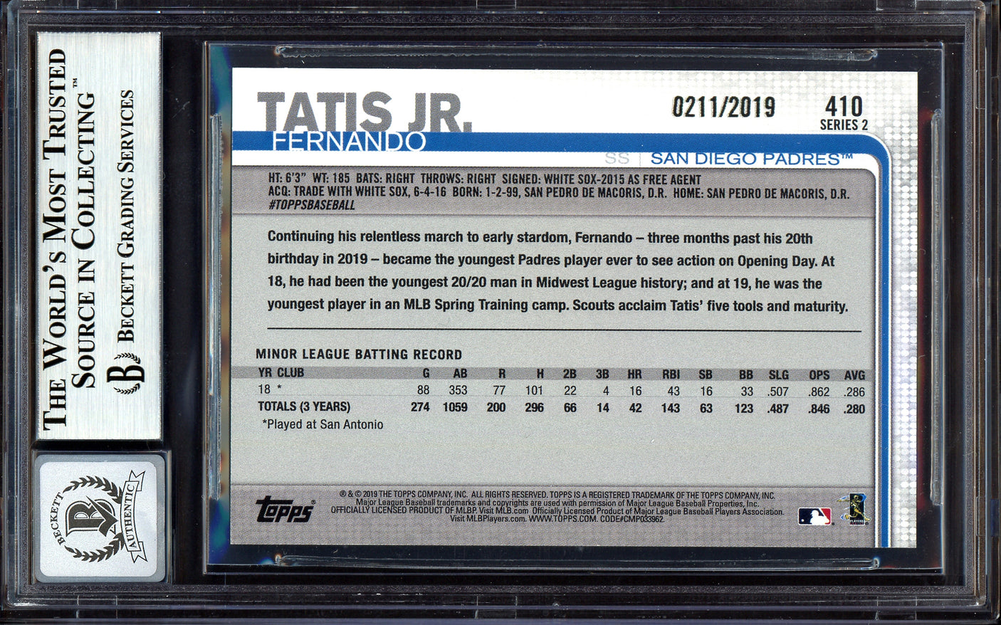 Fernando Tatis Jr. Autographed 2019 Topps Gold Rookie Card #410 San Diego Padres Auto Grade Gem Mint 10 #211/2019 Beckett BAS #13605905