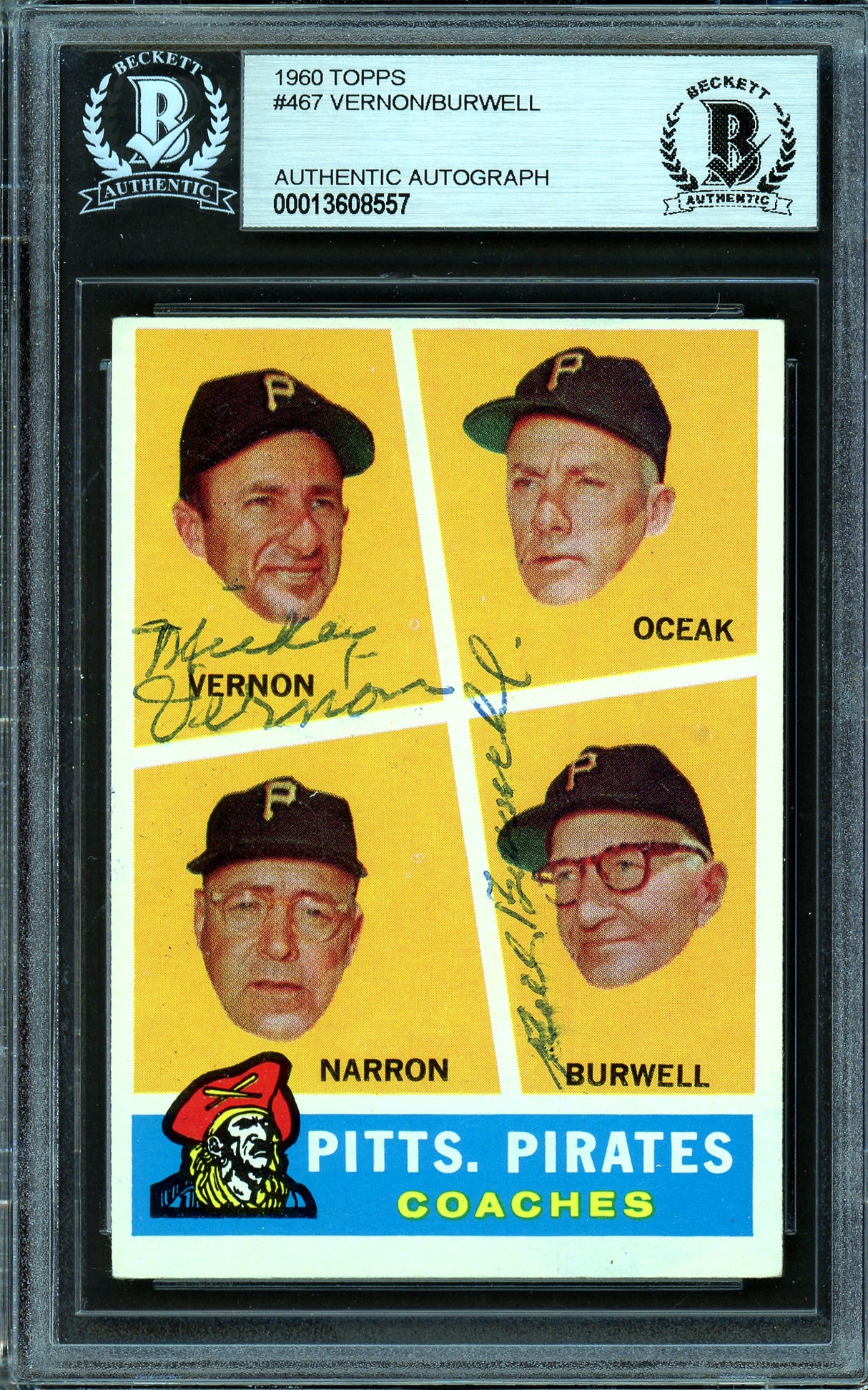 Bill Burwell & Mickey Vernon Autographed 1960 Topps Card #467 Pittsburgh Pirates Beckett BAS #13608557