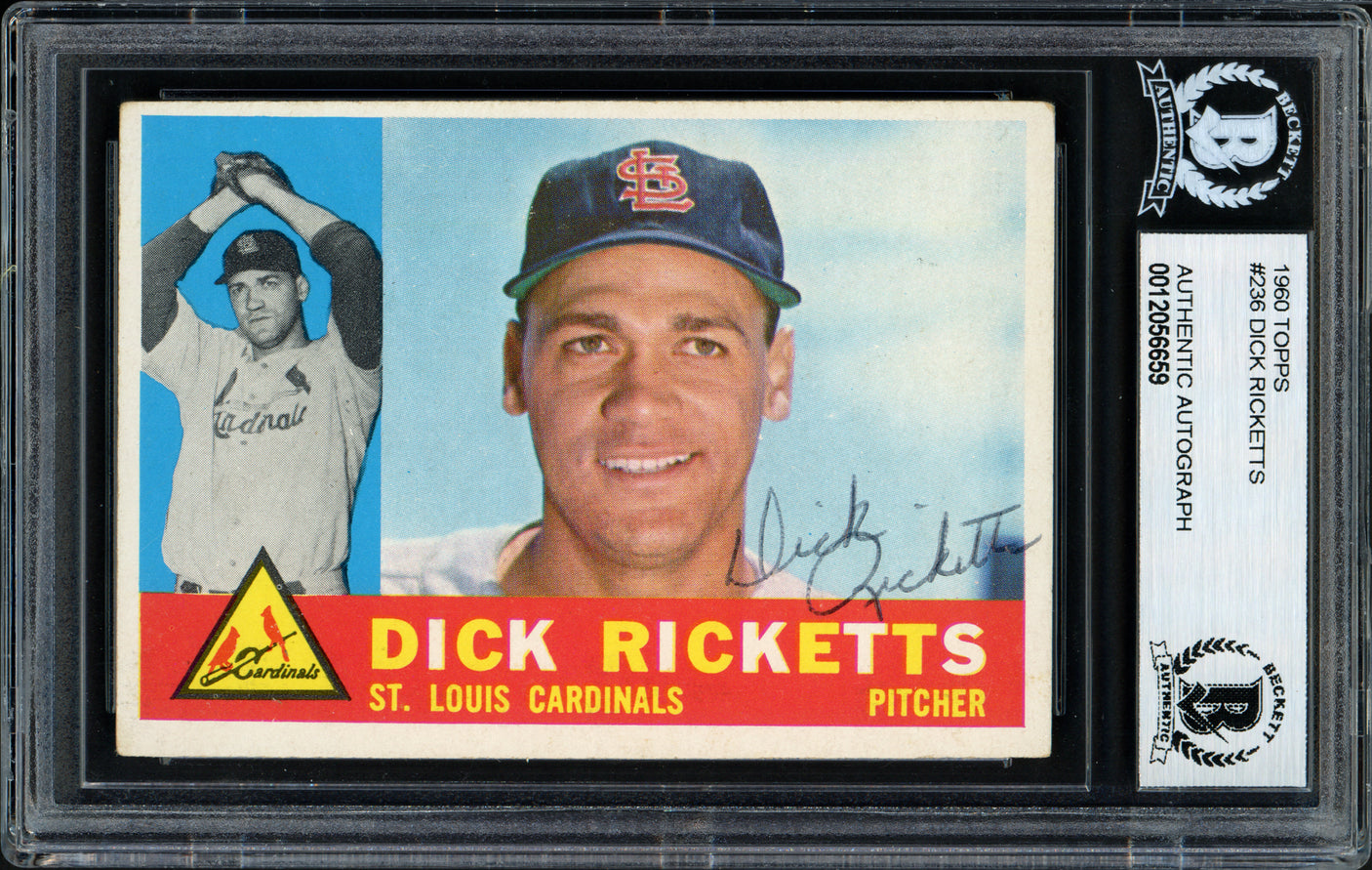 Dick Ricketts Autographed 1960 Topps Card #236 St. Louis Cardinals Beckett BAS #12056659
