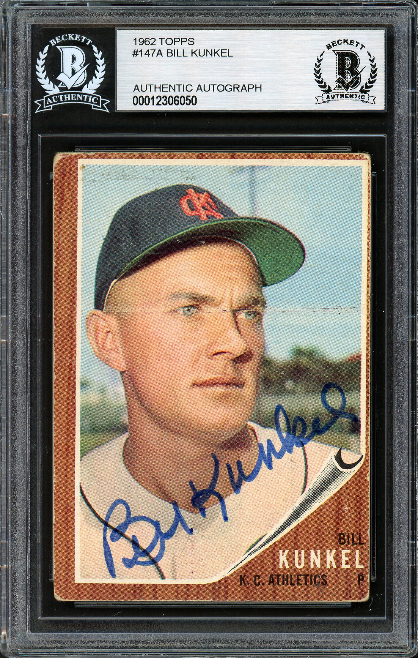 Bill Kunkel Autographed 1962 Topps Card #147 Kansas City A's Beckett BAS #12306050