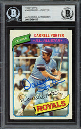 Darrell Porter Autographed 1980 Topps Card #360 Kansas City Royals Beckett BAS #12486483