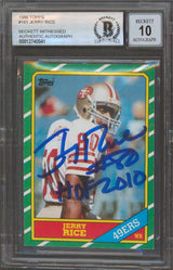 49ers Jerry Rice "HOF 2010" Signed 1986 Topps #161 RC Card Auto 10 BAS Slabbed 4