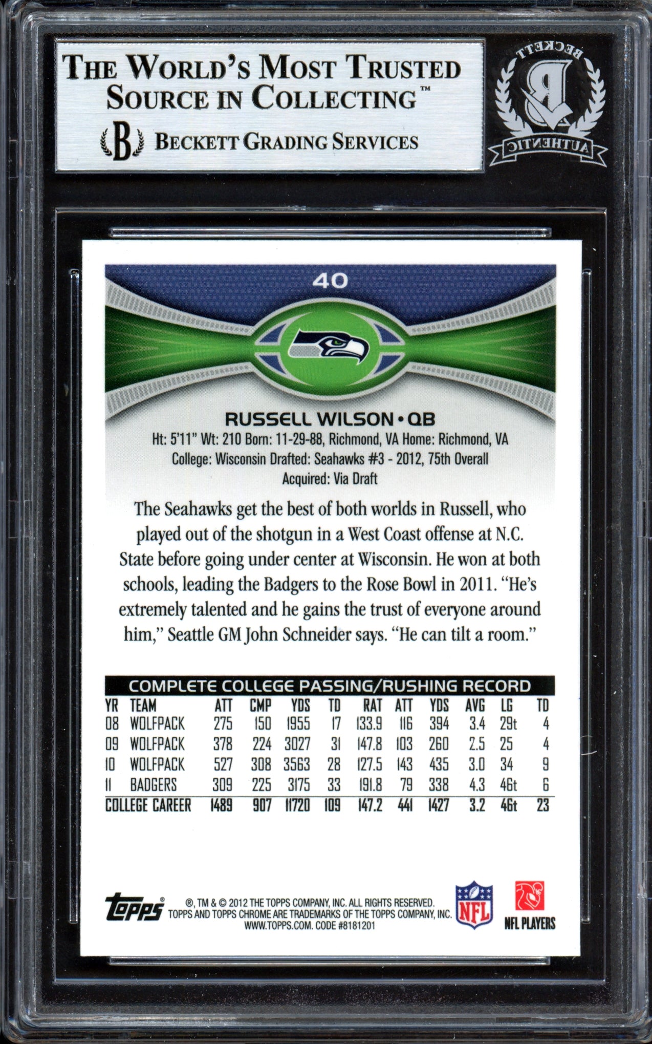Russell Wilson Autographed 2012 Topps Chrome Rookie Card #40 Seattle Seahawks (Bubbling) Beckett BAS #13447116