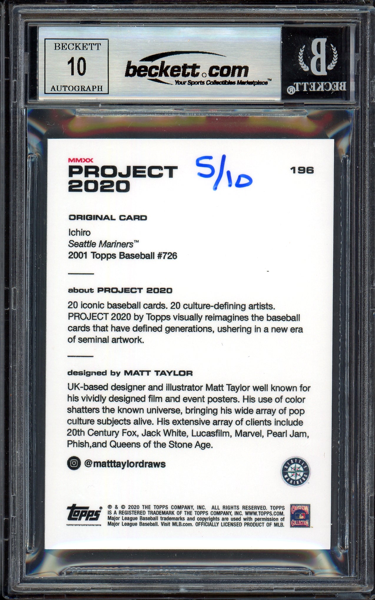Ichiro Suzuki Autographed Topps Project 2020 Matt Taylor Card #196 Seattle Mariners Auto Grade Gem Mint 10 Teal #/10 Beckett BAS Stock #201000