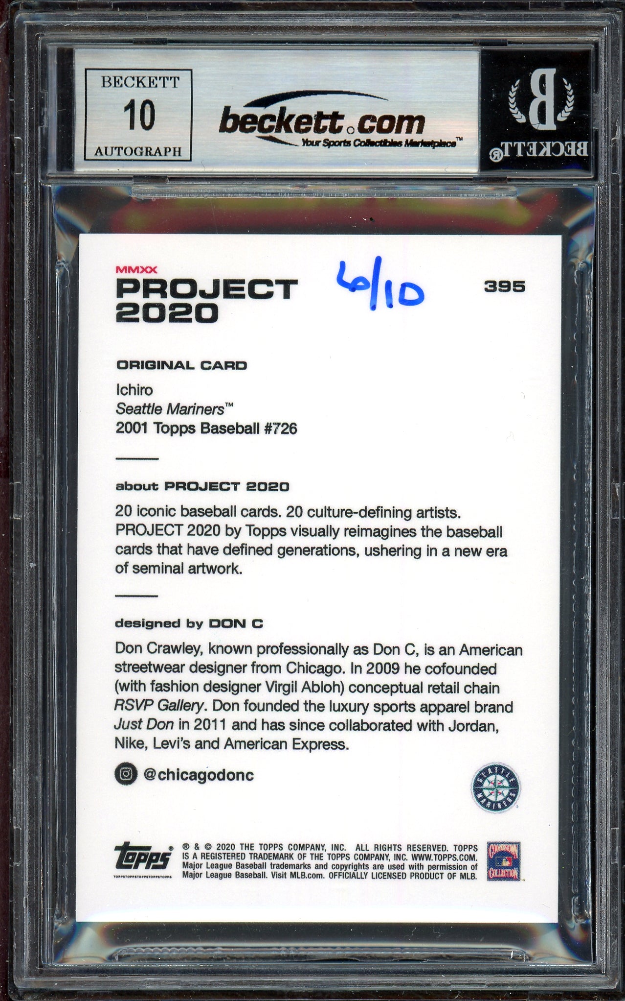 Ichiro Suzuki Autographed Topps Project 2020 Don C Card #395 Seattle Mariners Auto Grade Gem Mint 10 Teal #/10 Beckett BAS Stock #201059