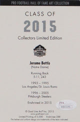 Jerome Bettis Signed Pittsburgh Steelers Goal Line Art Card W/ HOF- JSA W Auth