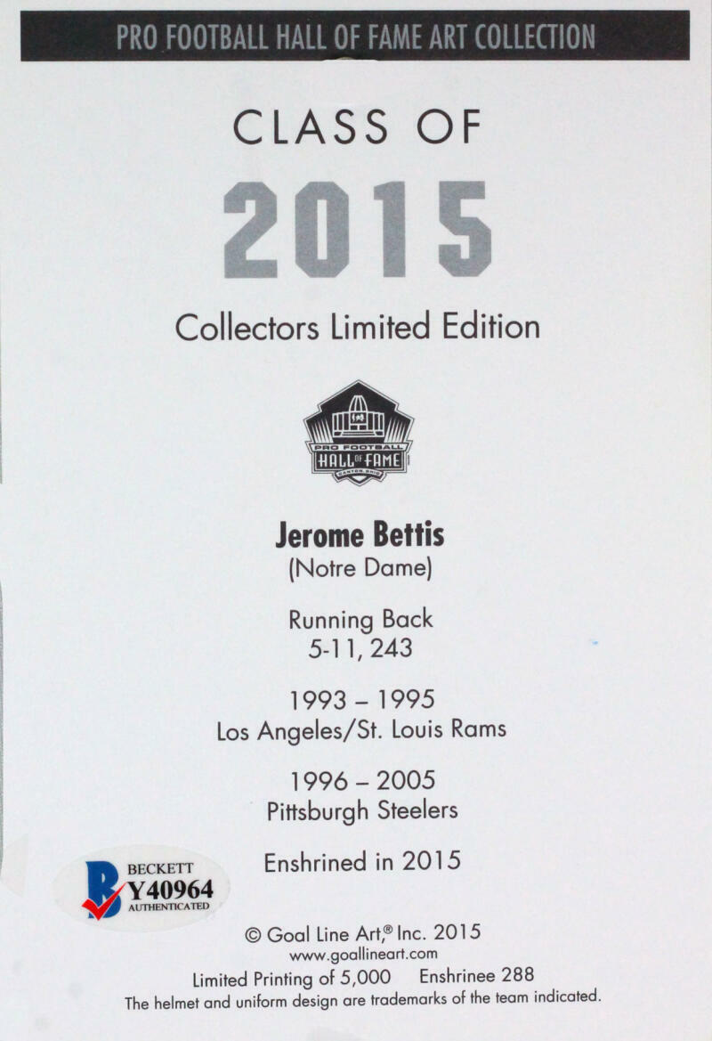 Jerome Bettis Autographed Steelers Goal Line Art Card w/ HOF- Beckett *Blue