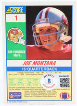 1990 Score #1 Joe Montana 49ers Autograph Beckett Witness