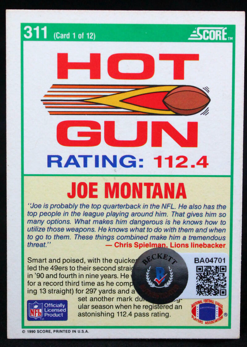 1990 Score #311 Joe Montana 49ers Autograph Beckett Witness