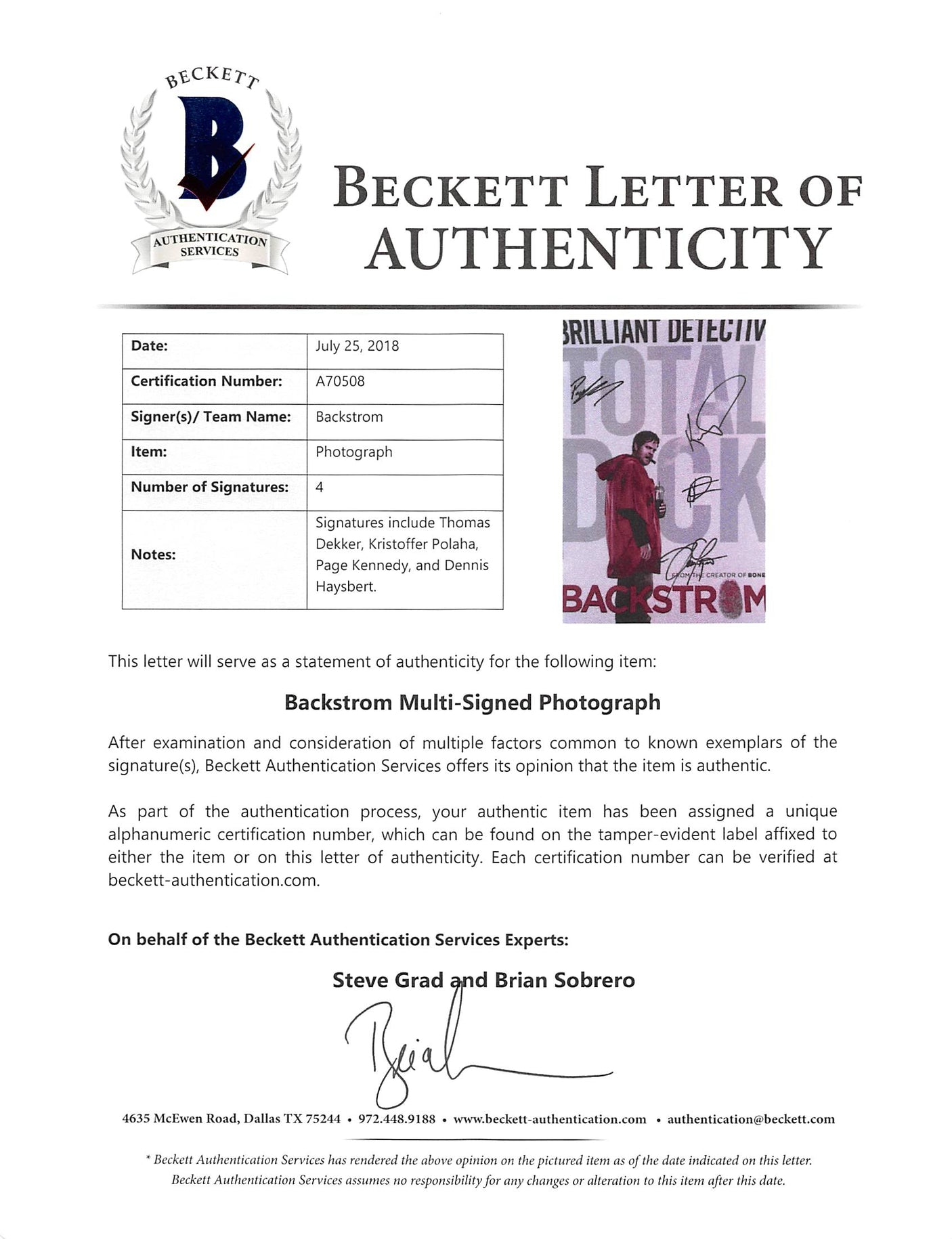 Backstrom (4) Dekker, Polaha, Kennedy & Haysbert Signed 12x18 Photo BAS #A70508