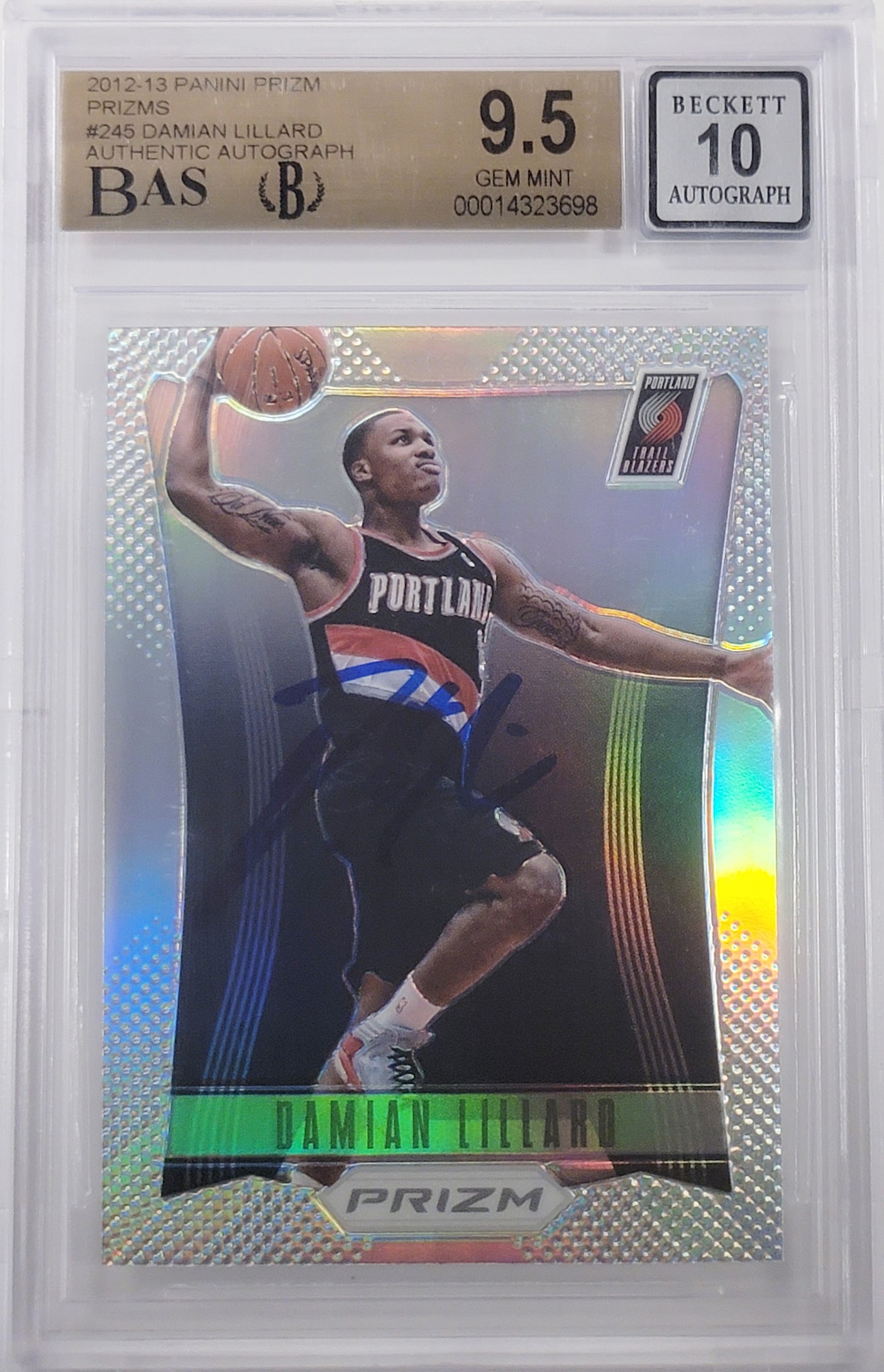 Damian Lillard Autographed 2012-13 Panini Prizm Prizms Rookie Card #245 Portland Trail Blazers BGS 9.5 Auto Grade Gem Mint 10 Highest Graded Beckett BAS #14323698