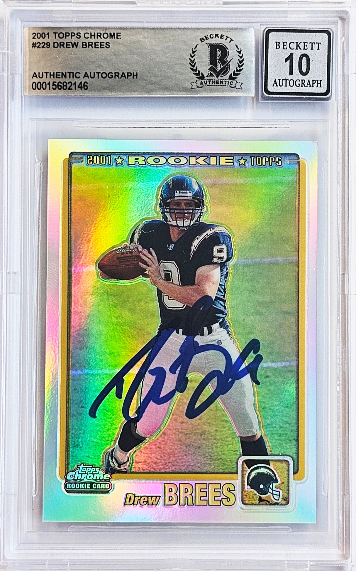 Drew Brees Autographed 2001 Topps Chrome Refractor Rookie Card #229 San Diego Chargers Auto Grade Gem Mint 10 #213/999 Beckett BAS #15682146
