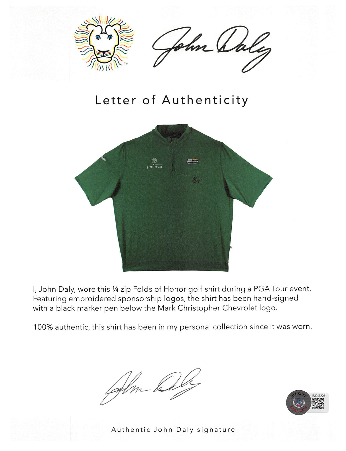 John Daly Signed Match Worn Green Folds of Honor Quarter Zip Shirt BAS #BH00322