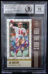 2020 Panini Legacy for the Ages #19 Joe Montana Auto SF 49ers BGS Autograph 10