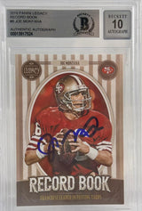 2019 Panini Legacy Record Book #8 Joe Montana Auto SF 49ers BGS Autograph 10