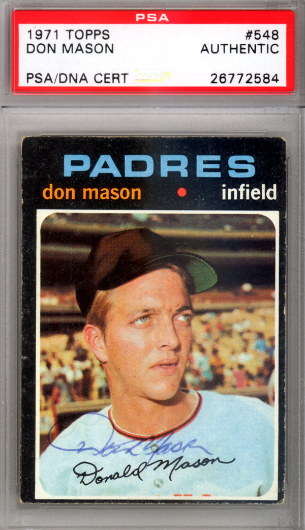 Don Mason Autographed 1971 Topps Card #548 San Diego Padres PSA/DNA #26772584