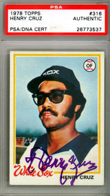 Henry Cruz Autographed 1978 Topps Card #316 Chicago White Sox PSA/DNA #26773537