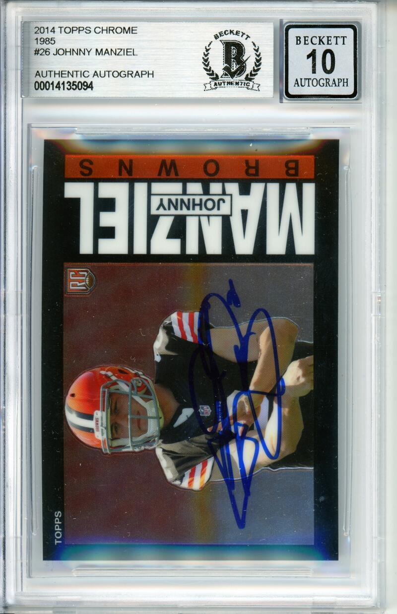 2014 Topps Chrome 1985 #26 Johnny Manziel RC Cleveland Browns BGS Autograph 10