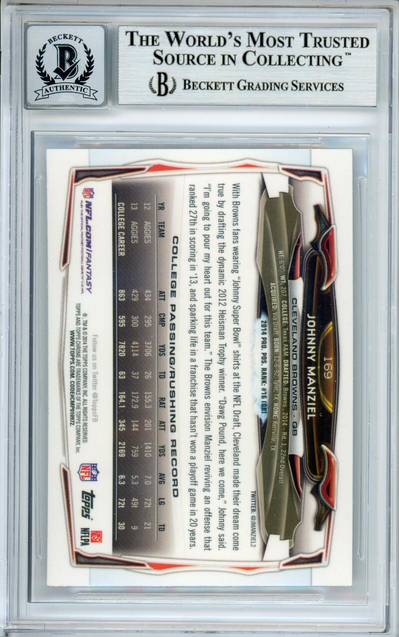 2014 Topps Chrome Refractor #169 Johnny Manziel RC Cleveland Browns BGS Auto 10