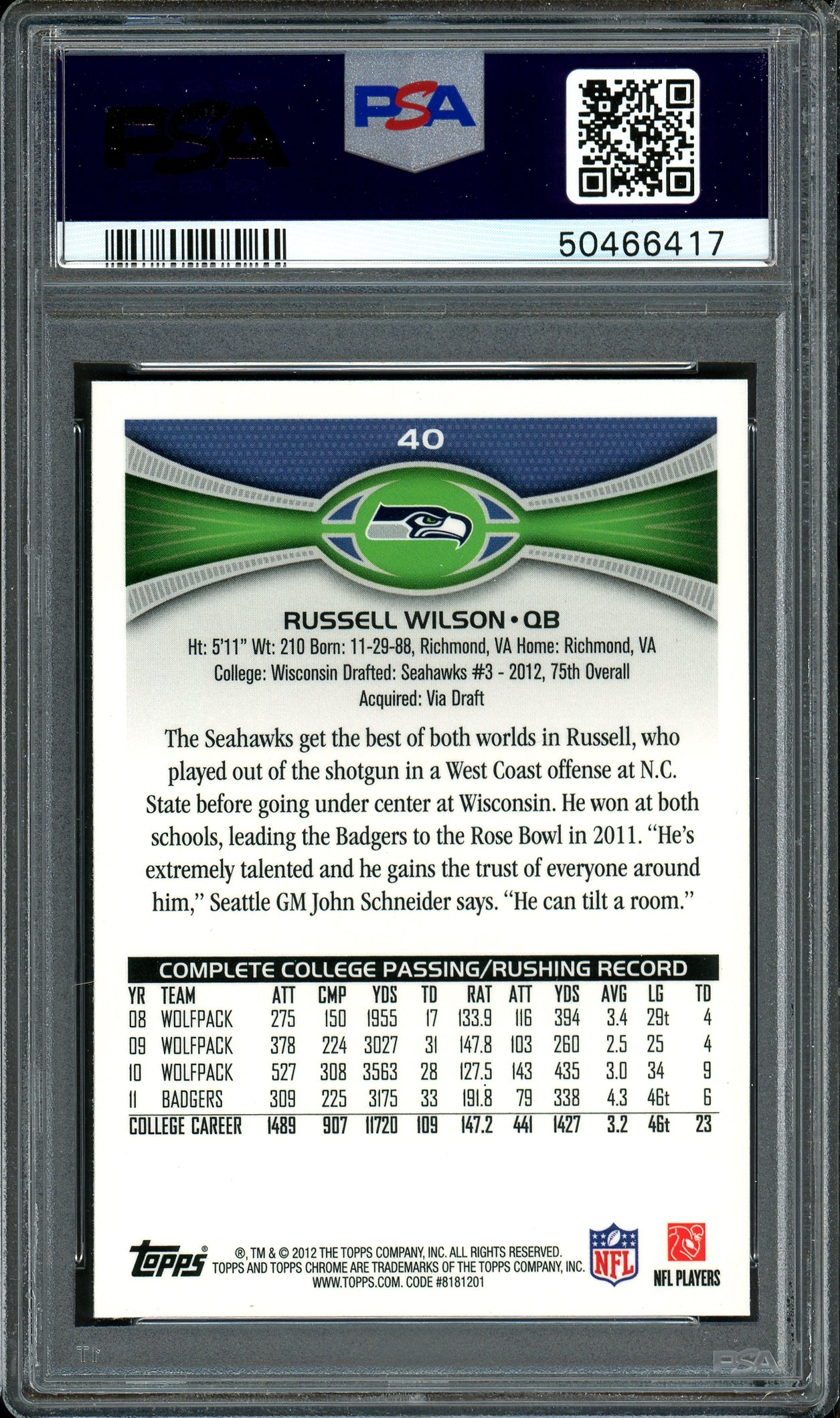 Russell Wilson Autographed 2012 Topps Chrome Rookie Card #40 Seattle Seahawks Auto Grade 9 Card Grade Mint 9 PSA/DNA #50466417