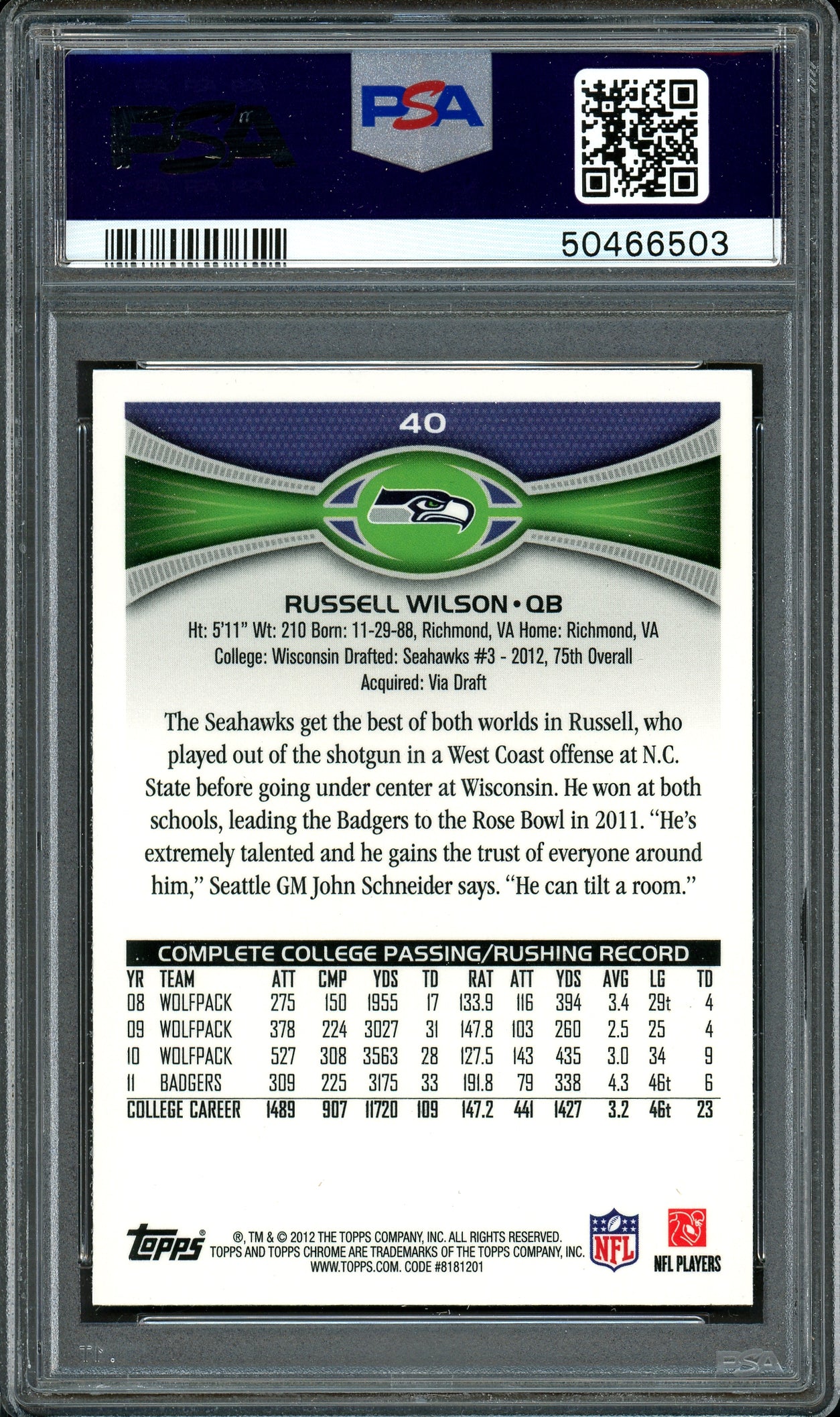 Russell Wilson Autographed 2012 Topps Chrome Rookie Card #40 Seattle Seahawks Auto Grade 9 Card Grade Mint 9 PSA/DNA #50466503