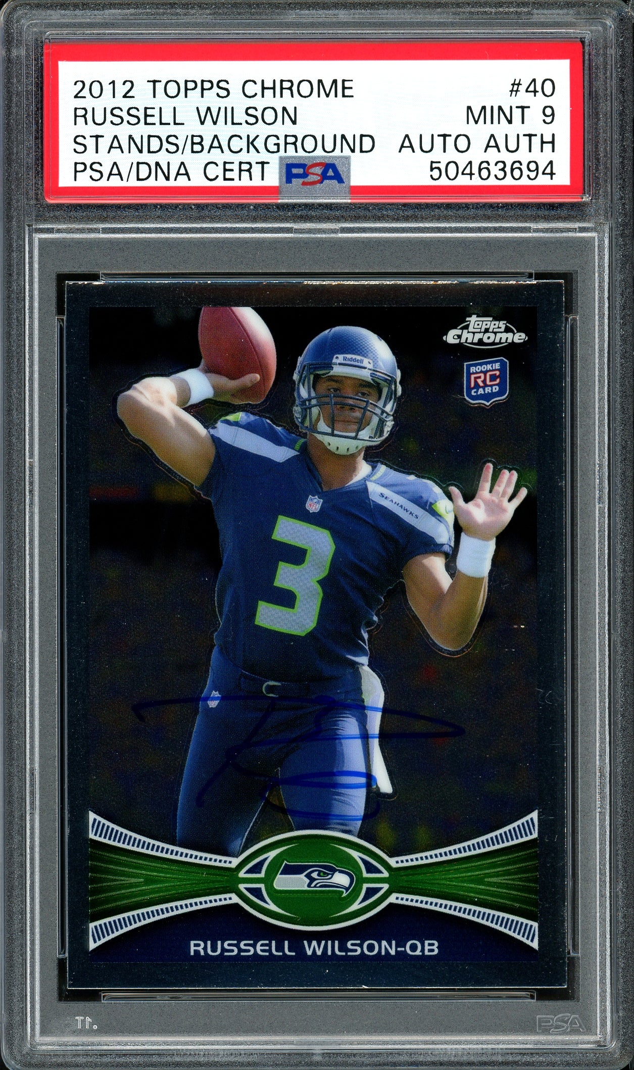 Russell Wilson Autographed 2012 Topps Chrome Rookie Card #40 Seattle Seahawks Card Grade Mint 9 PSA/DNA #50463694