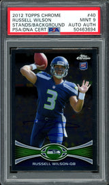 Russell Wilson Autographed 2012 Topps Chrome Rookie Card #40 Seattle Seahawks Card Grade Mint 9 PSA/DNA #50463694