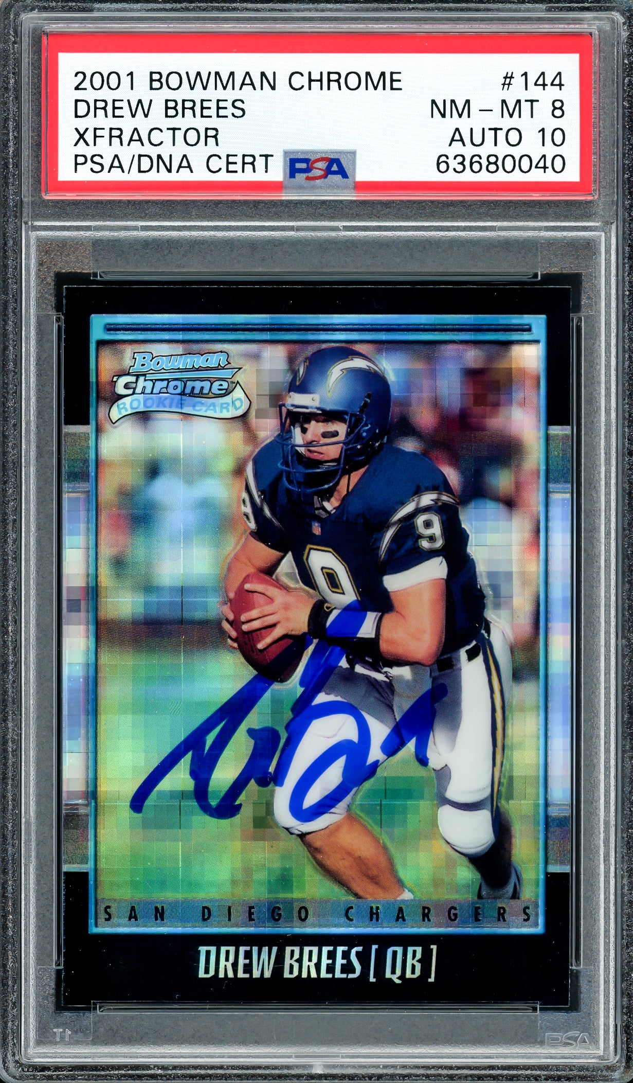 Drew Brees Autographed 2001 Bowman Chrome XFractor Rookie Card #144 New Orleans Saints PSA 8 Auto Grade Gem Mint 10 PSA/DNA #63680040