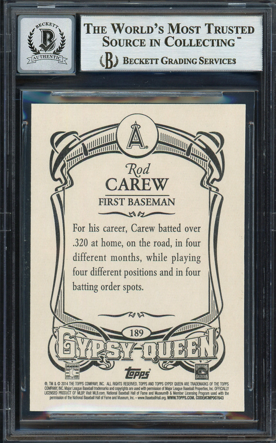 Rod Carew Autographed 2014 Topps Gypsy Queen Card #189 California Angels Auto Grade Gem Mint 10 Beckett BAS #12751965