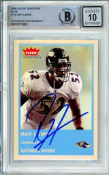 2004 Fleer Tradition Blue #118 Ray Lewis Baltimore Ravens BGS Autograph 10