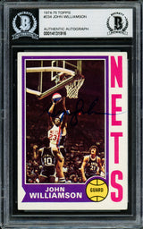 John Williamson Autographed 1974-75 Topps Rookie Card #234 New Jersey Nets Beckett BAS #14131916