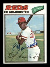 Ed Armbrister Autographed 1977 Topps Card #203 Cincinnati Reds SKU #205080