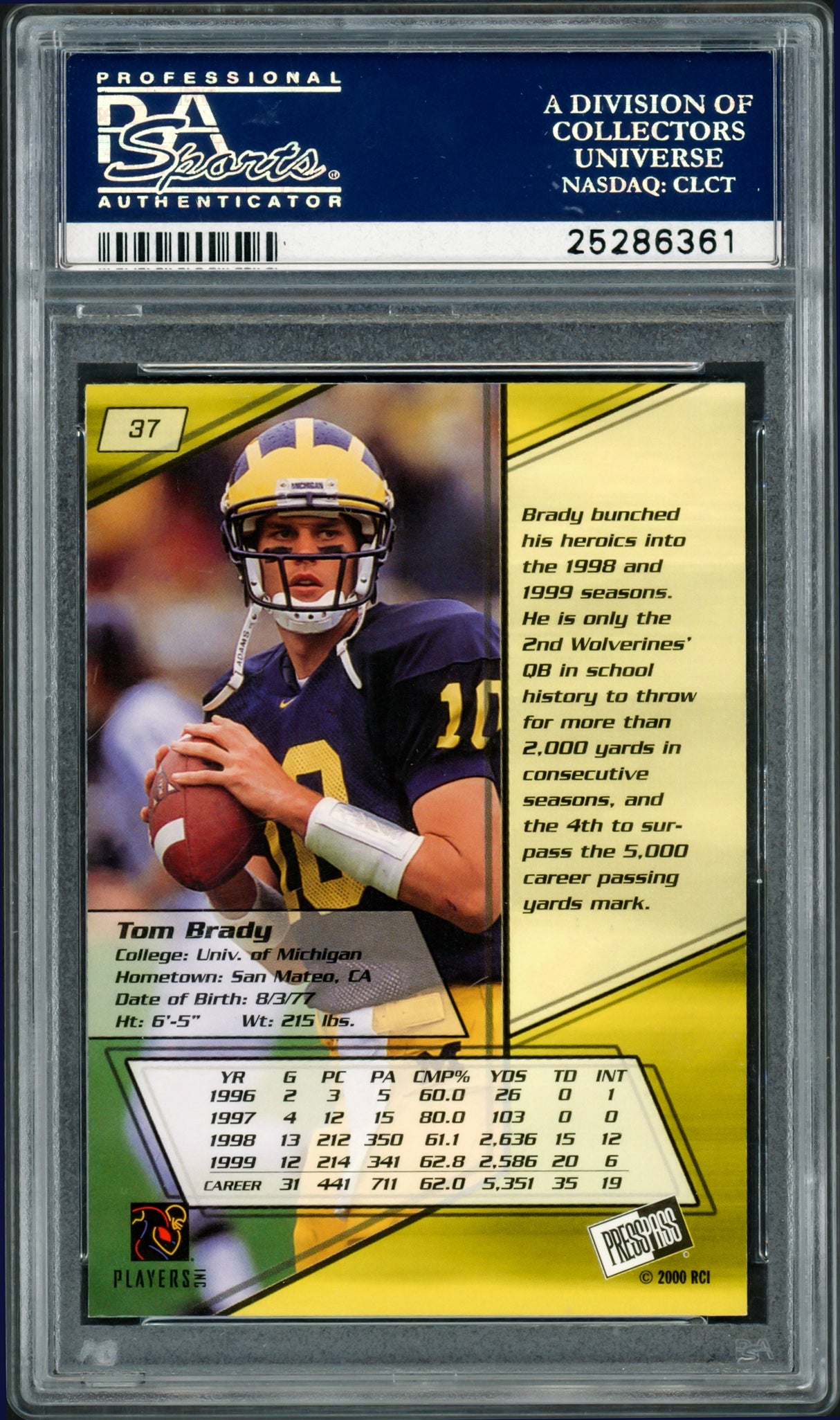 Tom Brady Autographed 2000 Press Pass Rookie Card #37 New England Patriots PSA 8.5 Auto Grade Gem Mint 10 "10" PSA/DNA #25286361