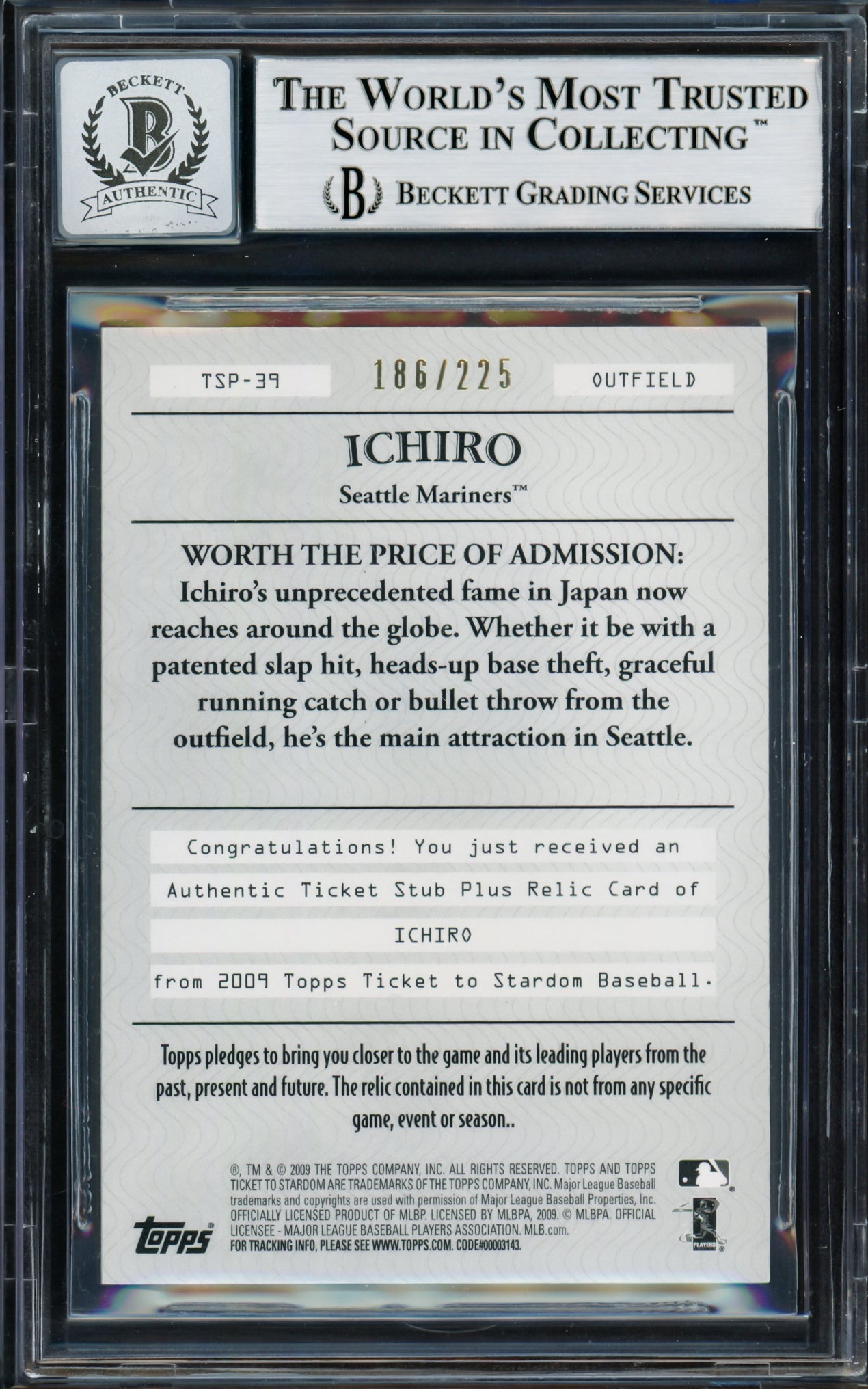 Ichiro Suzuki Autographed 2009 Topps Ticket To Stardom Card #TSP-39 Seattle Mariners Auto Grade Gem Mint 10 With Jersey Relic Beckett BAS #14129313