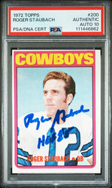 Roger Staubach "HOF 85" Signed 1972 Topps #200 Rookie Card Auto 10 PSA Slabbed 2