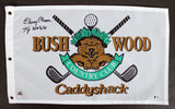 Caddyshack Chevy Chase Full Name w/ "Ty Webb" Signed Bushwood Flag BAS #I47055