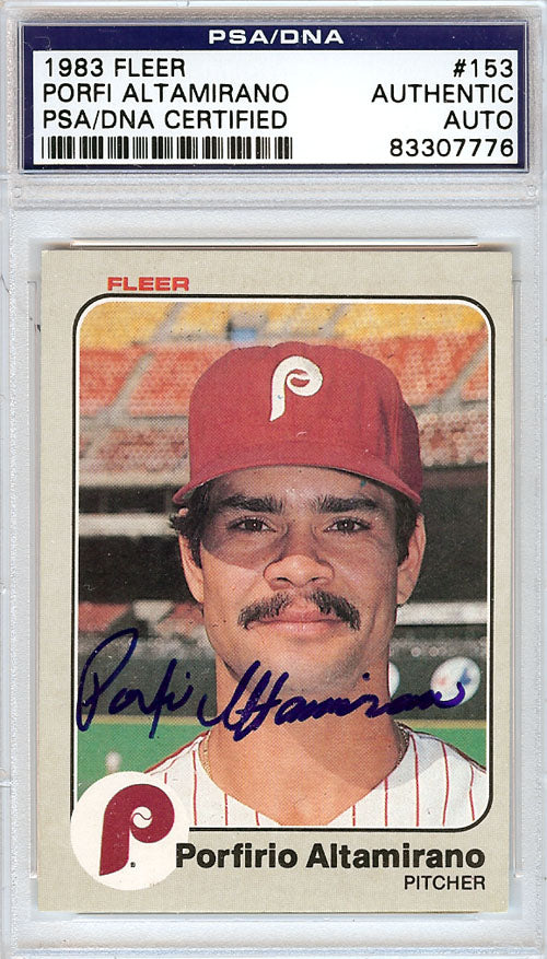 Porfi Altamirano Autographed 1983 Fleer Card #153 Philadelphia Phillies PSA/DNA #83307776