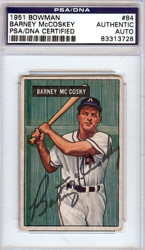 Barney McCosky Autographed 1951 Bowman Card #84 Philadelphia A's PSA/DNA #83313728