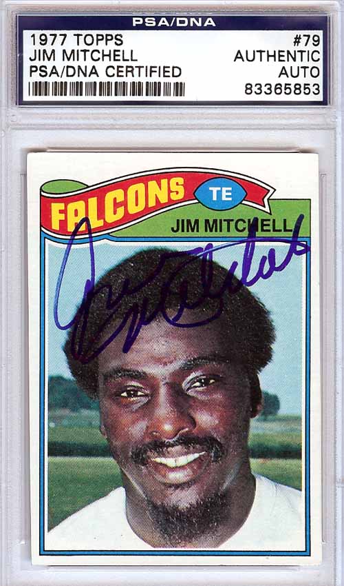 Jim Mitchell Autographed 1977 Topps Card #79 Atlanta Falcons PSA/DNA #83365853