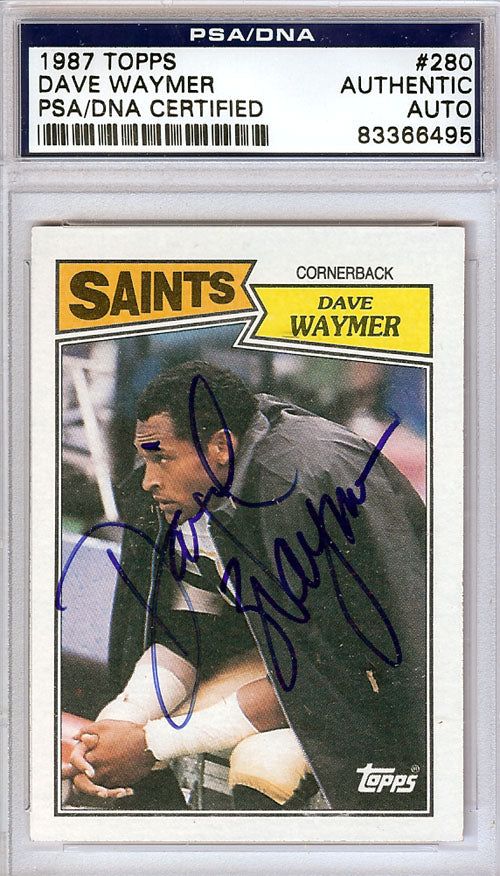 Dave Waymer Autographed 1987 Topps Card #280 New Orleans Saints PSA/DNA #83366495