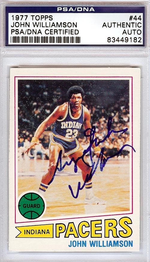 John Williamson Autographed 1977 Topps Card #44 Indiana Pacers PSA/DNA #83449182