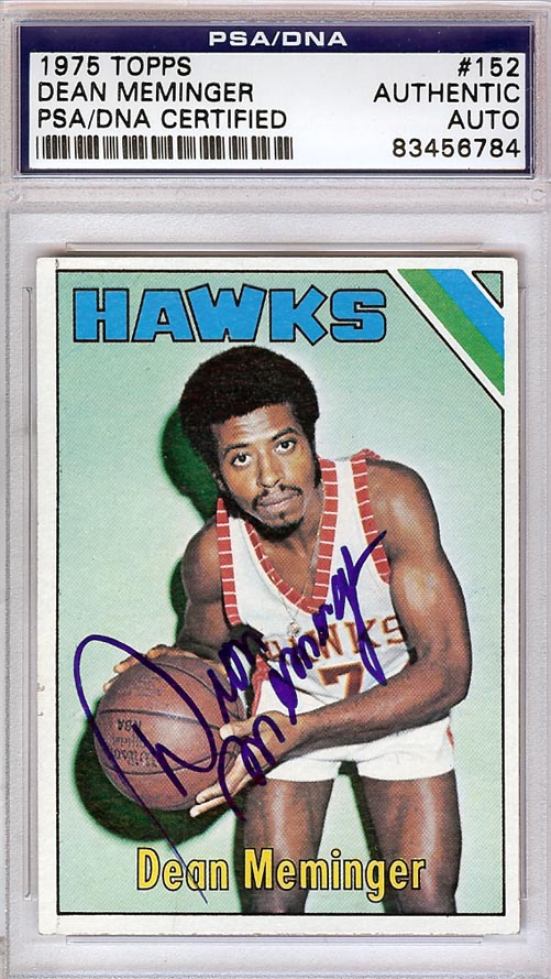Dean Meminger Autographed 1975 Topps Card #152 Atlanta Hawks PSA/DNA #83456784