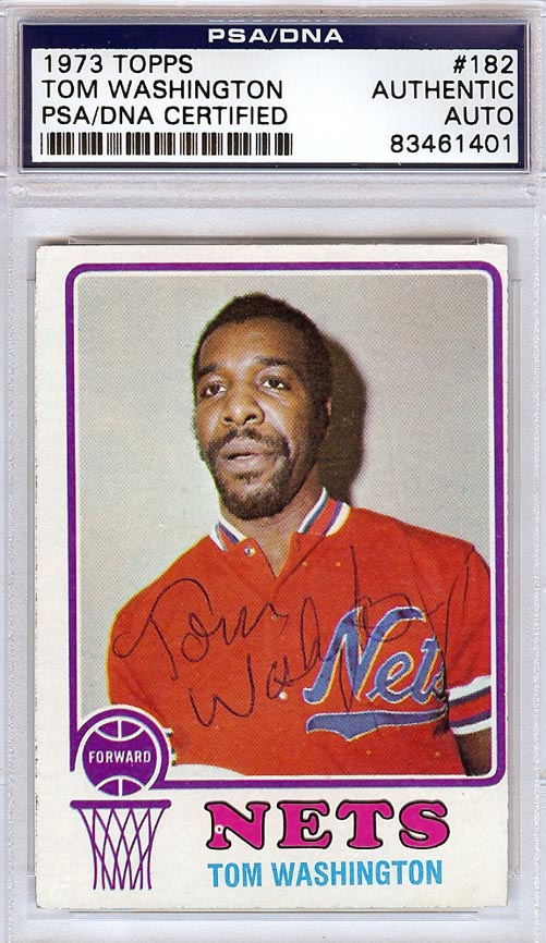 Tom "Trooper" Washington Autographed 1973 Topps Card #182 New York Nets PSA/DNA #83461401